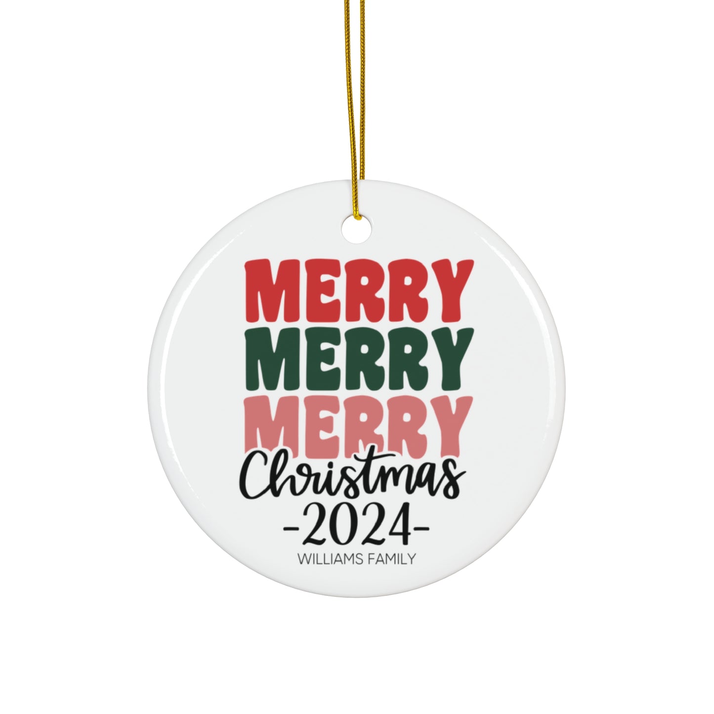 Ceramic Ornament - Merry Merry Christmas 2024 with Custom Name