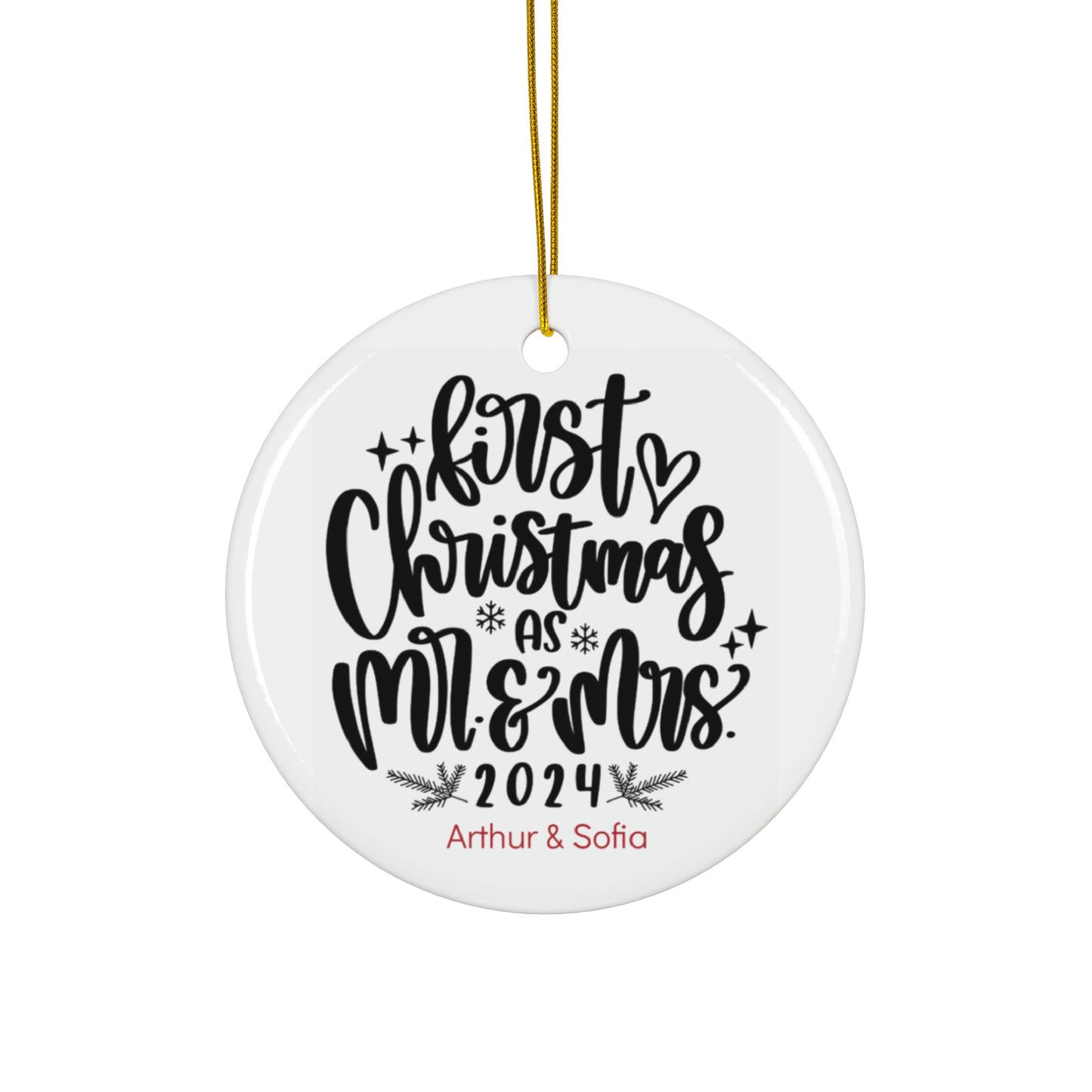Ceramic Ornament - First Christmas As Mr & Mrs
