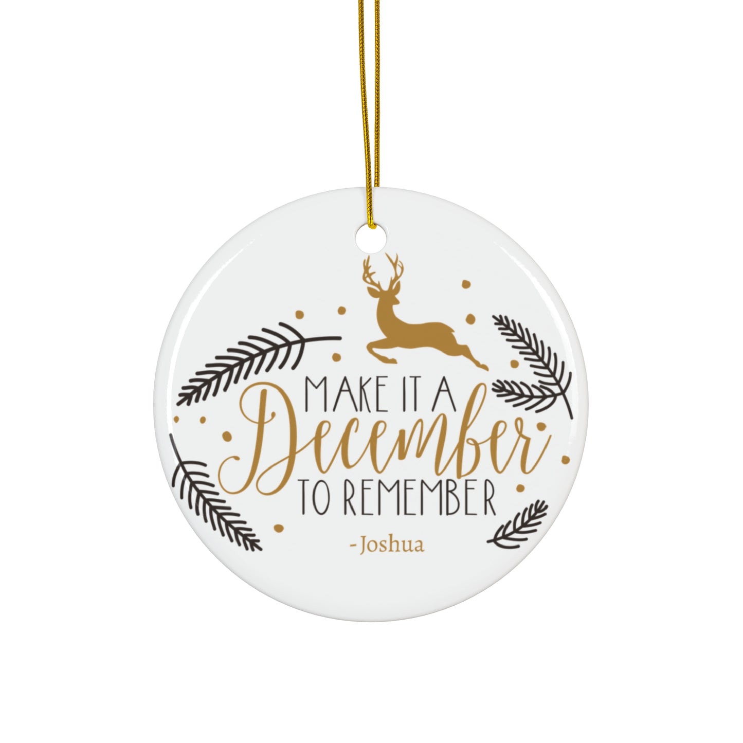 Ceramic Ornament - December to Remember