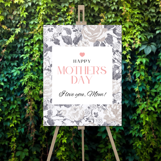 FOAM BOARD 18x24 MOTHER’S DAY DESIGN 5