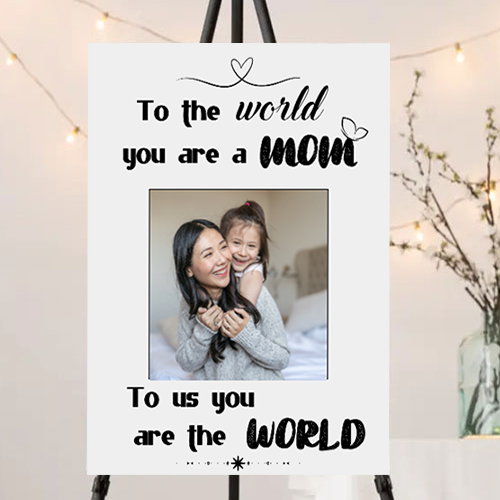 FOAM BOARD 24x36 MOTHER’S DAY DESIGN 1