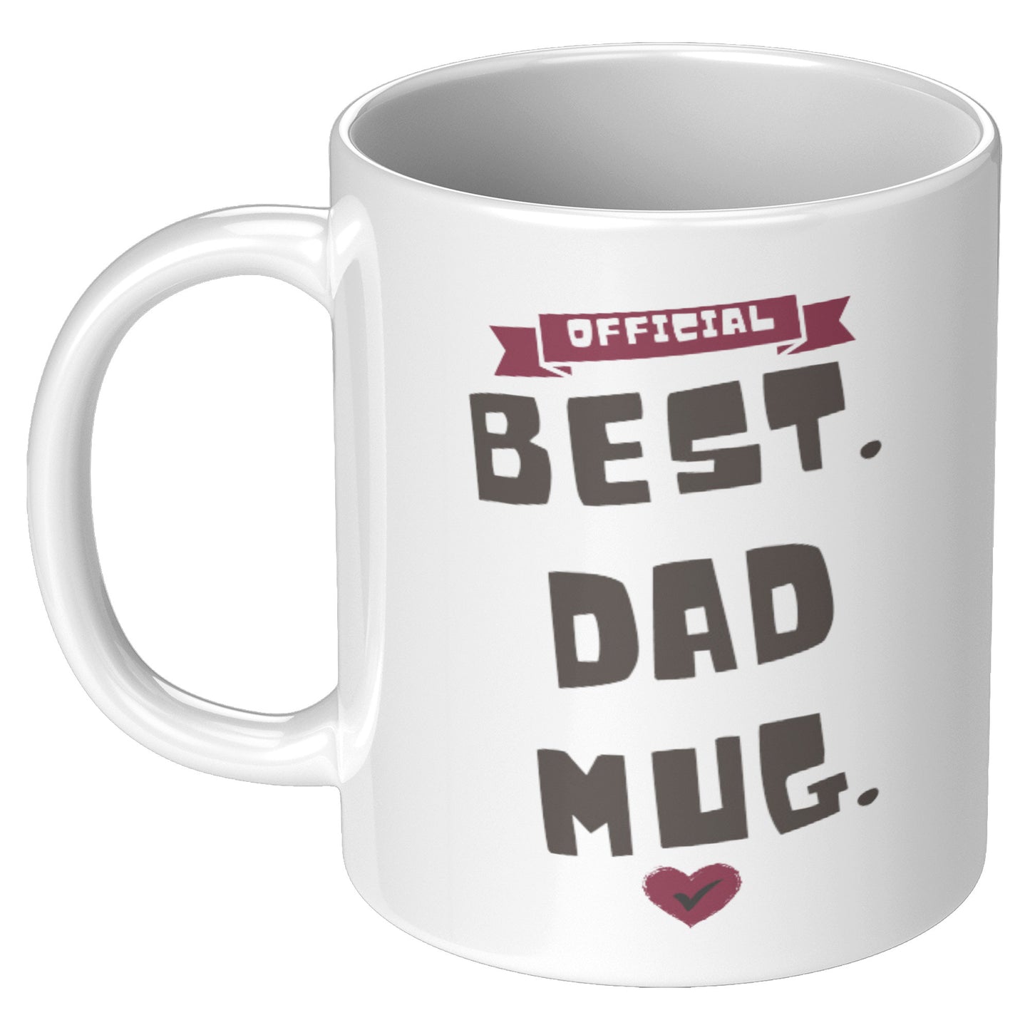 Coffee Mug 11oz Father's Day Design 1