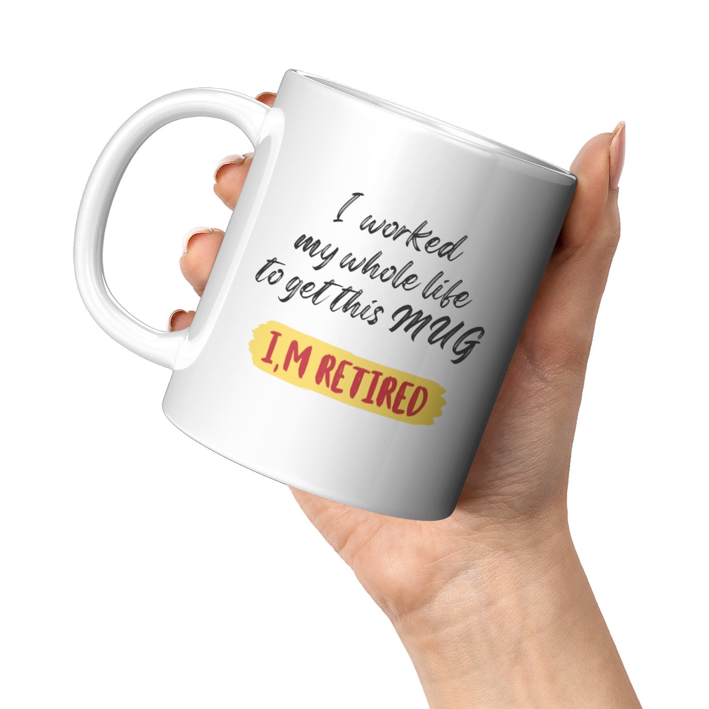 Coffee Mug 11oz Retirement Design 1