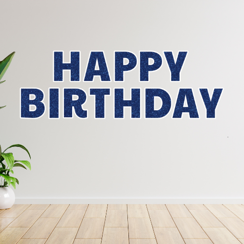 BLUE GLITTER HAPPY BIRTHDAY - PAYTON FONT FOAM BOARD