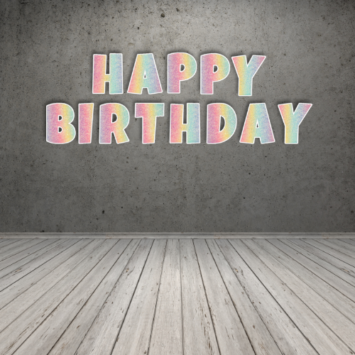 PASTEL GLITTER RAINBOW HAPPY BIRTHDAY - LUCKIEST GUY FONT FOAM BOARD