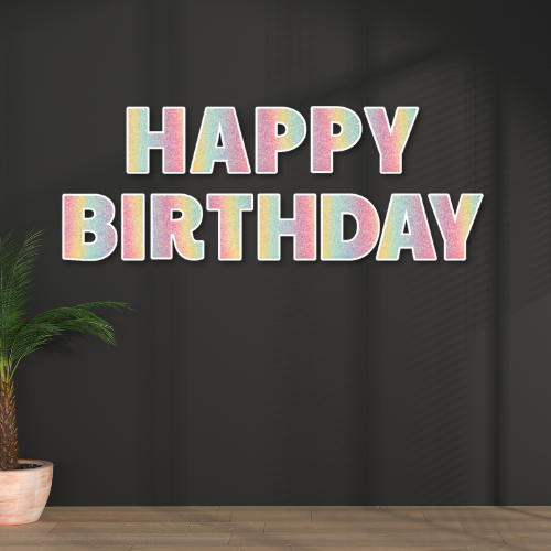 PASTEL GLITTER RAINBOW HAPPY BIRTHDAY - PAYTON FONT FOAM BOARD
