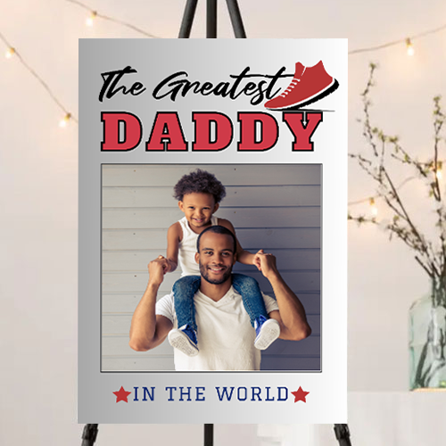FOAM BOARD 24x36 FATHER'S DAY DESIGN 1