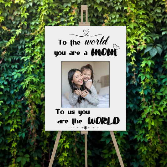 FOAM BOARD 18x24 MOTHER’S DAY DESIGN 1