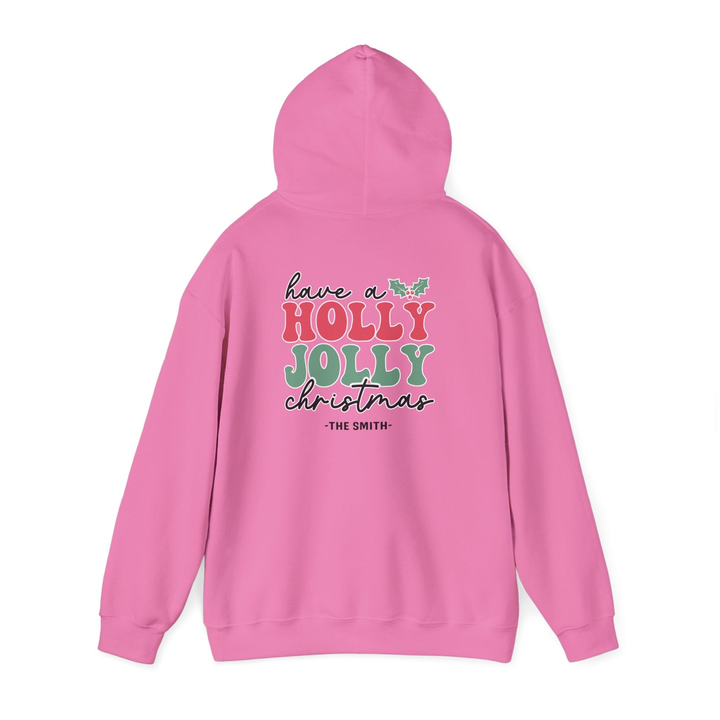 Unisex Heavy Blend Hooded Sweatshirt Have a Holly Jolly Christmas 2024 with Custom Name