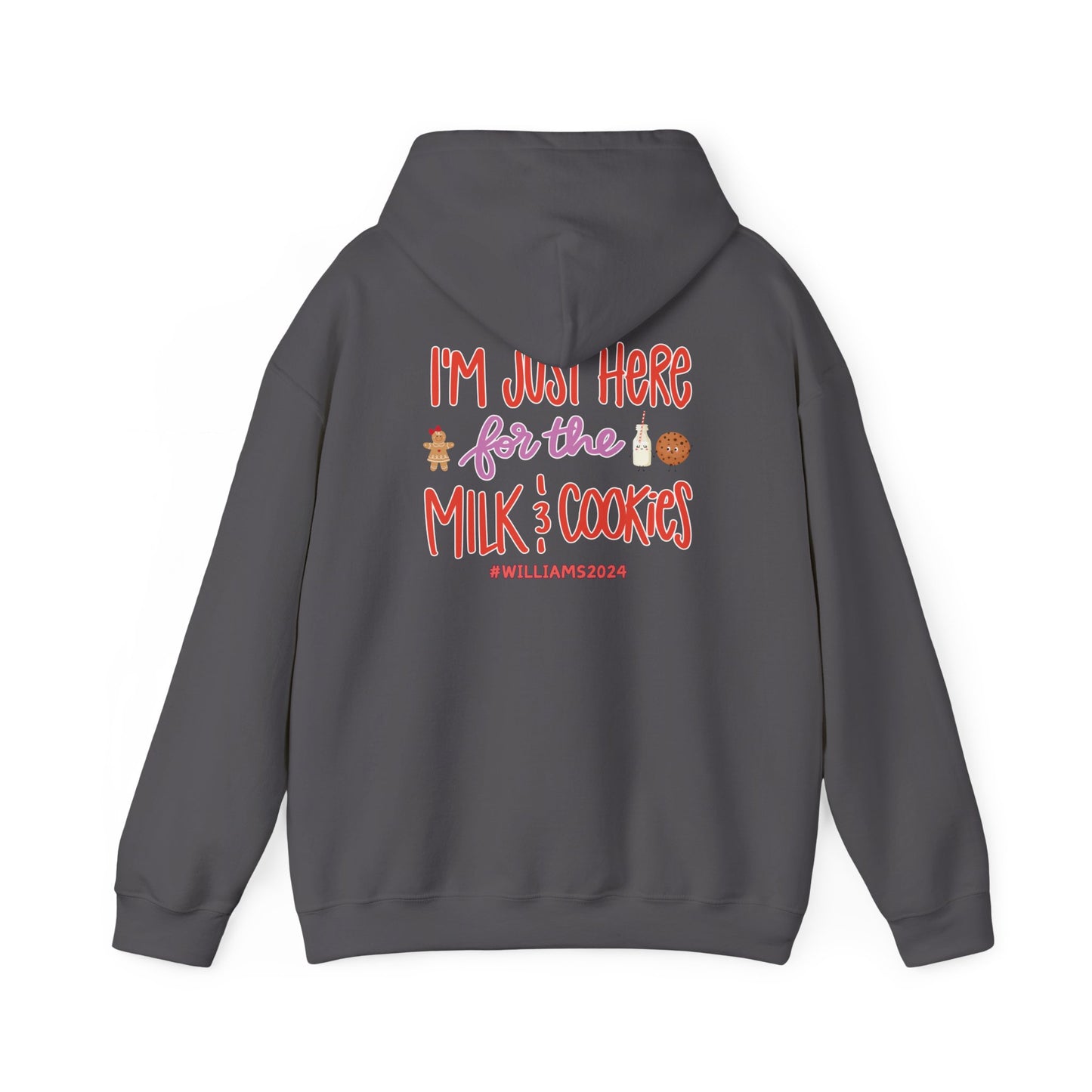 Unisex Heavy Blend Hooded Sweatshirt I'm just Here for the Milk & Cookies Christmas 2024 with Custom Name