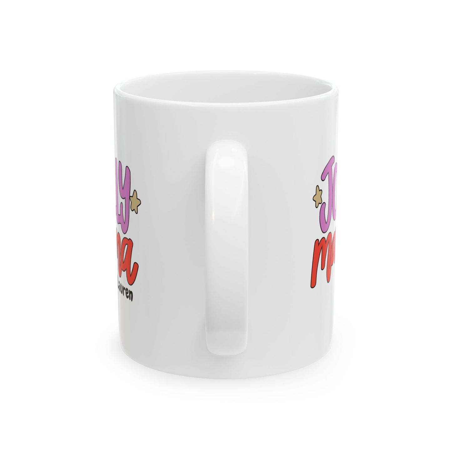 Ceramic Mug (11oz White) - Jolly Mama Christmas 2024 with Custom Name