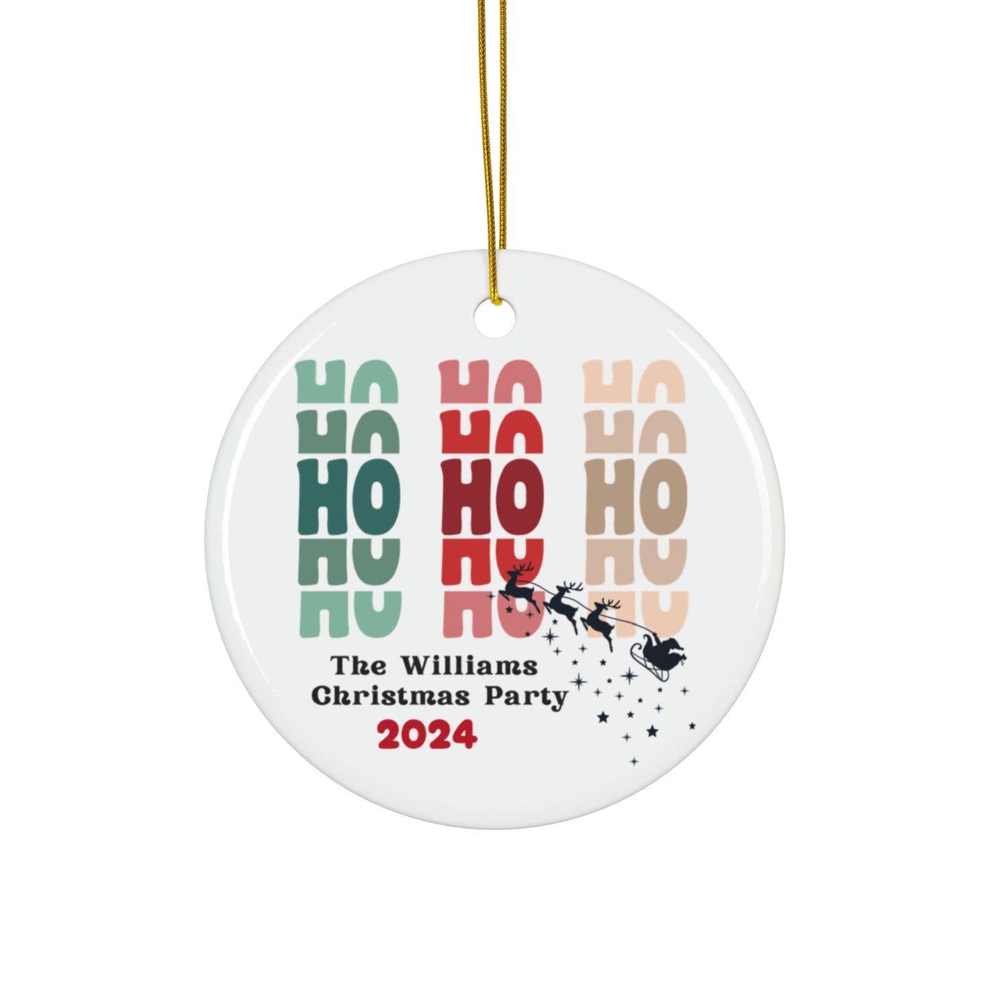 Ceramic Ornament - HO HO HO Christmas 2024 with Custom Name