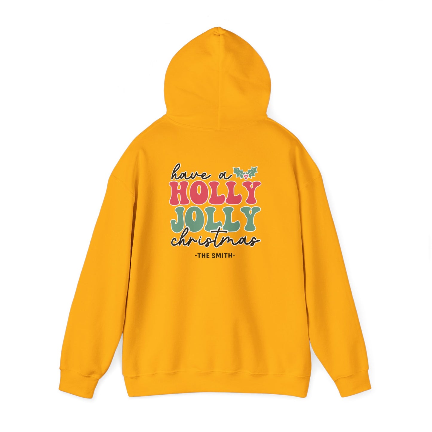 Unisex Heavy Blend Hooded Sweatshirt Have a Holly Jolly Christmas 2024 with Custom Name