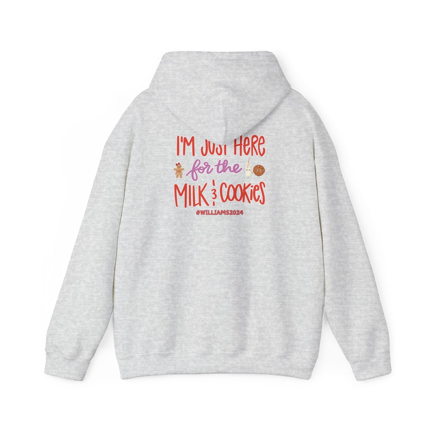 Unisex Heavy Blend Hooded Sweatshirt I'm just Here for the Milk & Cookies Christmas 2024 with Custom Name