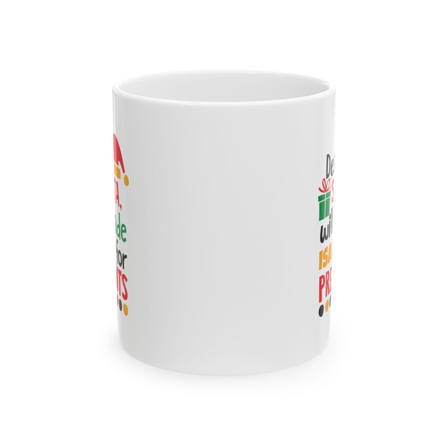 Ceramic Mug (11oz White) - Christmas Design 2024 - Dear Santa