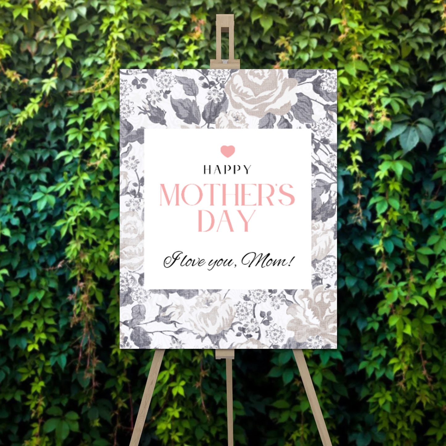 FOAM BOARD 18x24 MOTHER’S DAY DESIGN 5