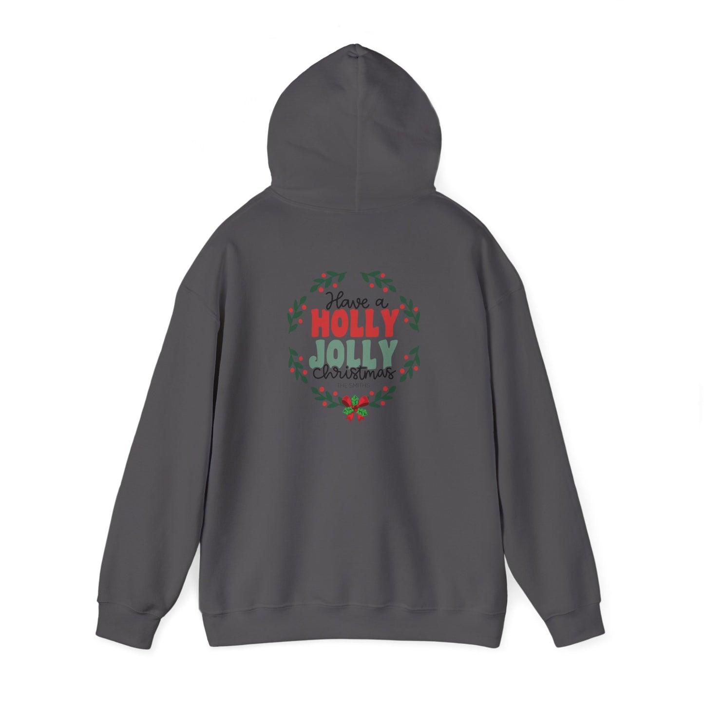 Unisex Heavy Blend Hooded Sweatshirt Have a Holly Jolly Christmas 2024 with Custom Name