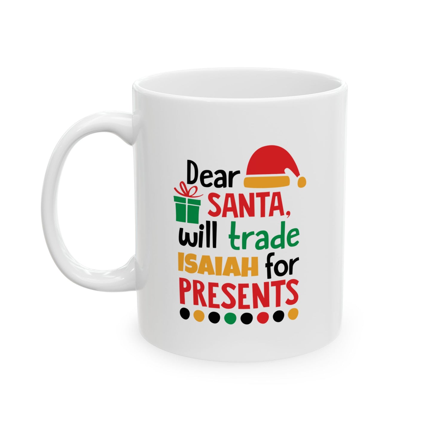 Ceramic Mug (11oz White) - Christmas Design 2024 - Dear Santa