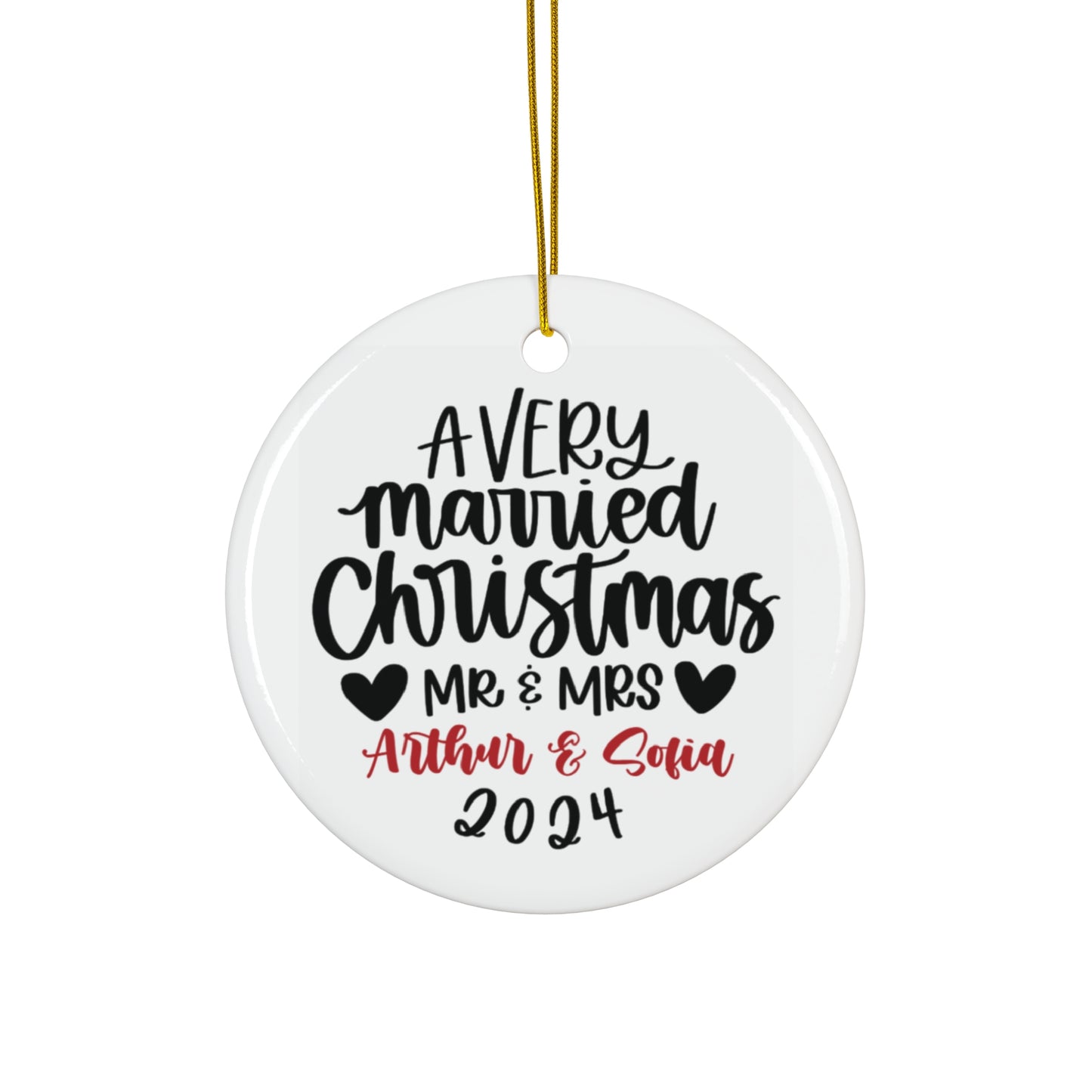 Ceramic Ornament - A Very Married Christmas