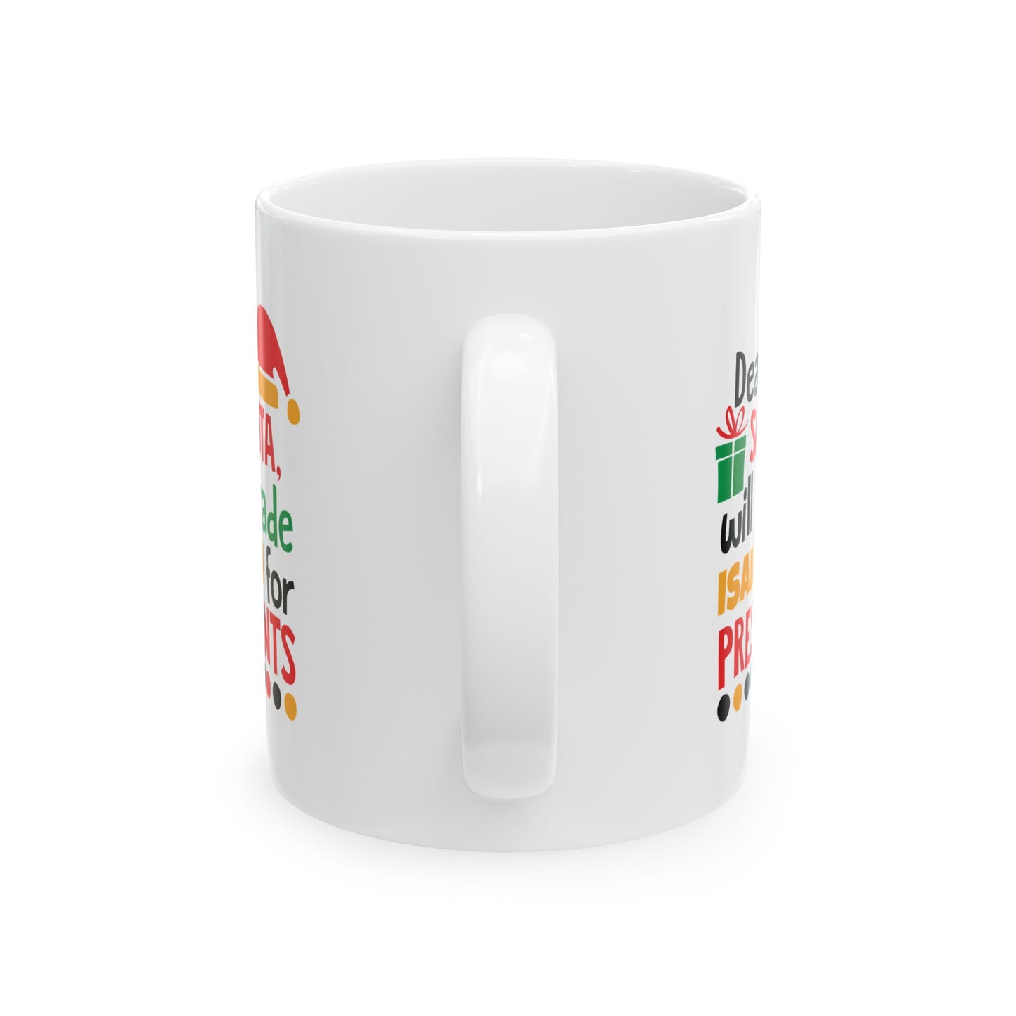 Ceramic Mug (11oz White) - Christmas Design 2024 - Dear Santa