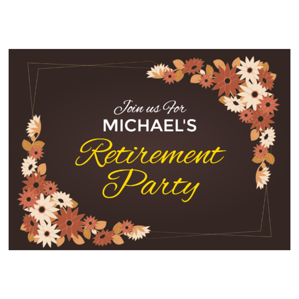 YARD SIGN 18x24 RETIREMENT DESIGN 6