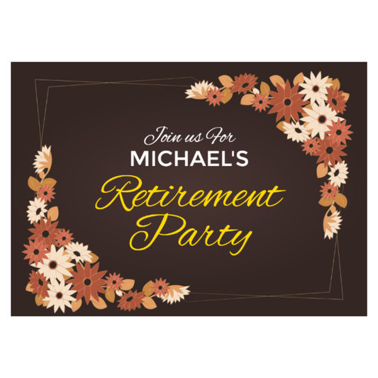 YARD SIGN 18x24 RETIREMENT DESIGN 6