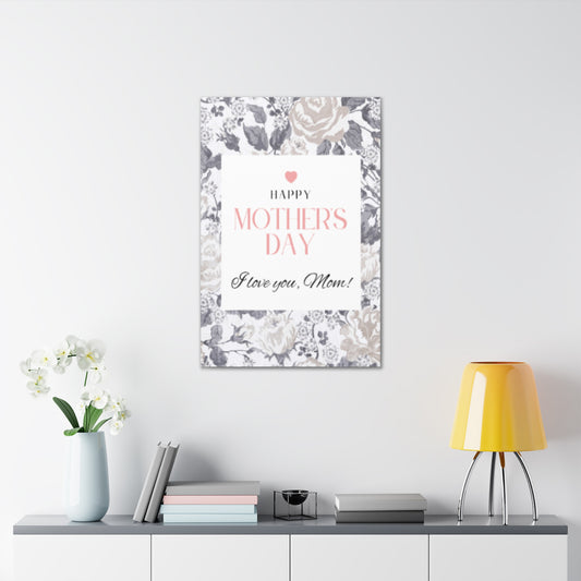 CANVAS 24x36 MOTHER'S DAY DESIGN #5