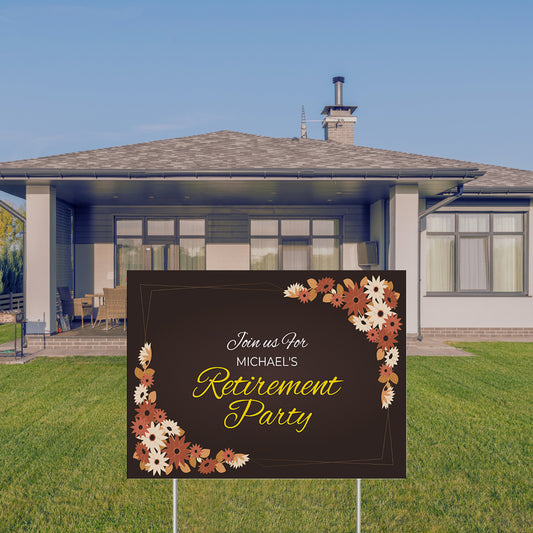 YARD SIGN 18x24 RETIREMENT DESIGN 6