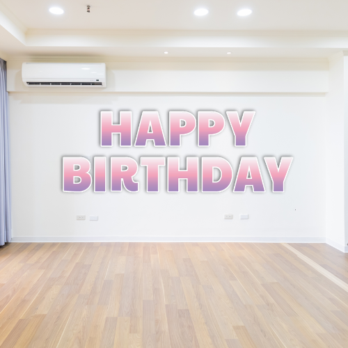 HAPPY BIRTHDAY GRADIENT 2 - PAYTON FONT FOAM BOARD